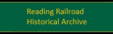 Reading Railroad Historical Archive